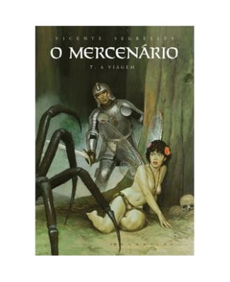 O Mercenário 7 - A Viagem