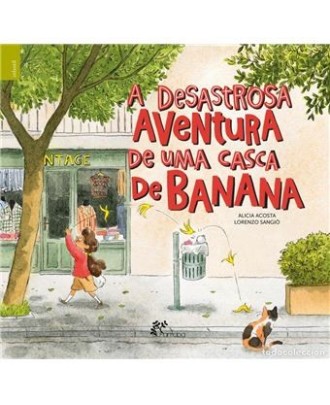 A Desastrosa Aventura de uma Casca de Banana