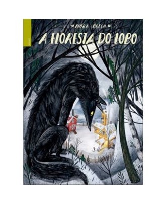 A Floresta do Lobo