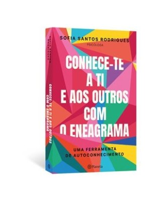 Conhece-Te a Ti e Aos Outros com o Eneagrama