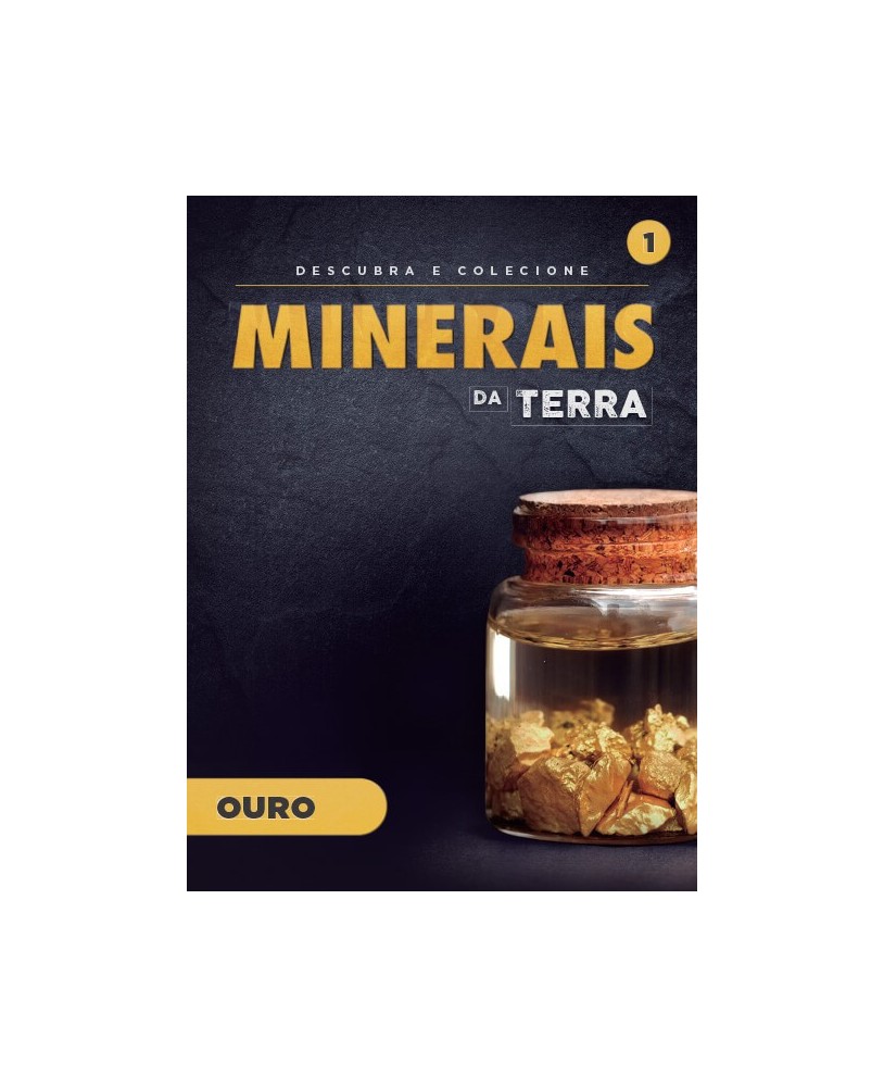 Minerais da Terra: Ouro