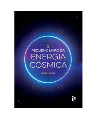 O Pequeno Livro da Energia Cósmica