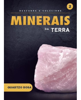 Minerais da Terra: Quartzo Rosa