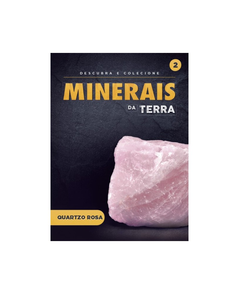 Minerais da Terra: Quartzo Rosa