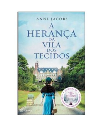 A Vila dos Tecidos - Livro 3: A Herança da Vila dos Tecidos