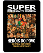 Heróis do povo | Super Interessante História Ed. Biblioteca