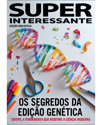 Super Interessante Edição Biblioteca N.º55 - Os segredos da Edição Genética