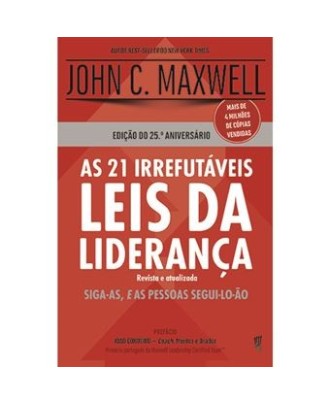 As 21 Irrefutáveis Leis da Liderança