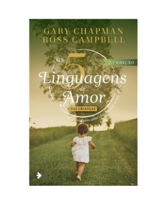 As 5 Linguagens de Amor das Crianças