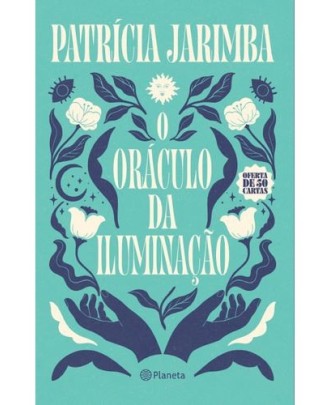 O Oráculo da Iluminação de Patrícia Jarimba