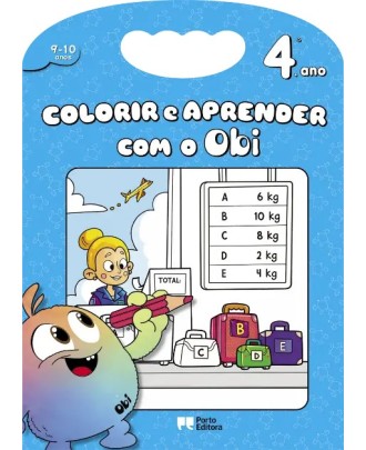 Colorir e Aprender com o Obi - 4.º ano 9-10 anos