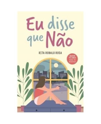 Eu Disse que Não