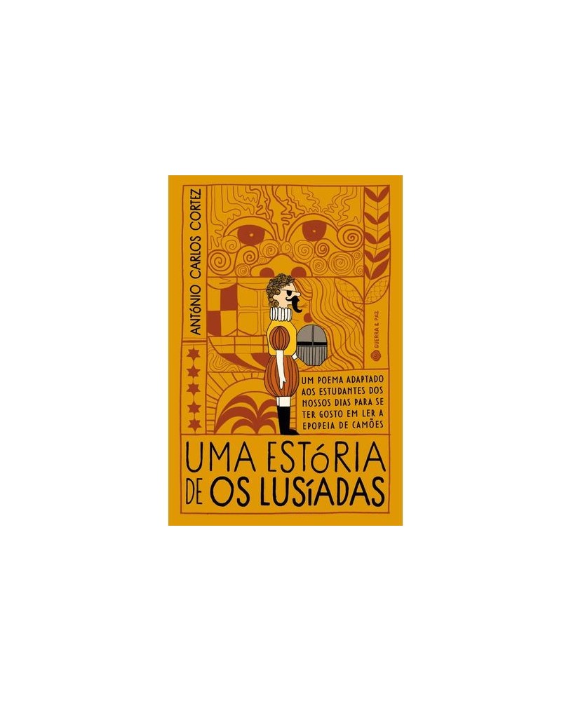 Uma Estória de Os Lusíadas