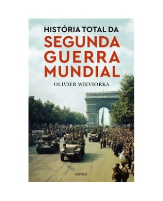 História Total da Segunda Guerra Mundial