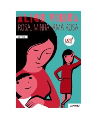 Rosa, Minha Irmã Rosa